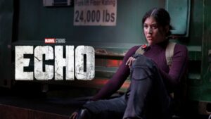 Echo, la nueva serie de Marvel